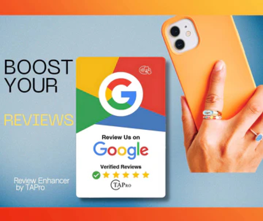 Turn Customer Interactions into Reviews with a Google Review Tap Card